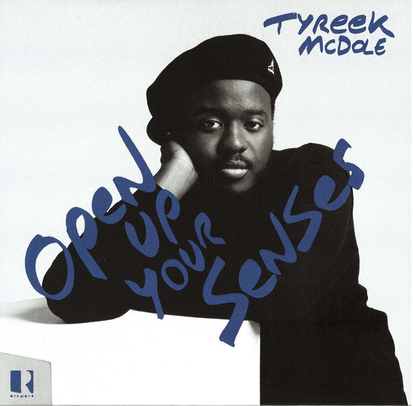 MCDOLE,TYREEK - OPEN UP YOUR SENSES