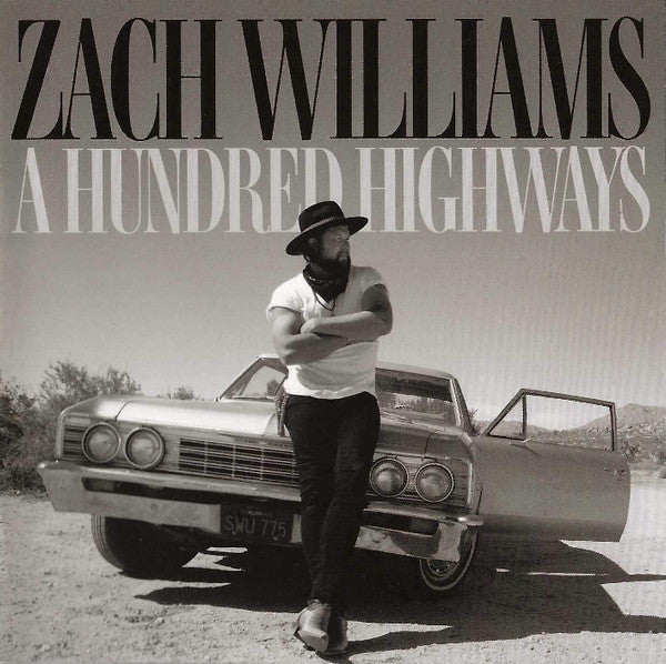 WILLIAMS,ZACH - HUNDRED HIGHWAYS