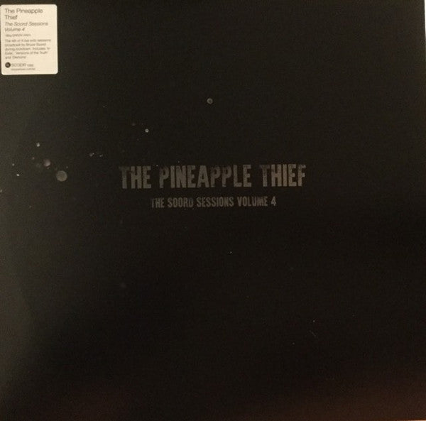 PINEAPPLE THIEF - SOORD SESSIONS: VOLUME 4