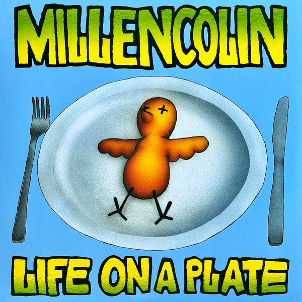 MILLENCOLIN - LIFE ON A PLATE