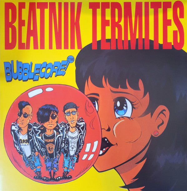 BEATNIK TERMITES - BUBBLECORE