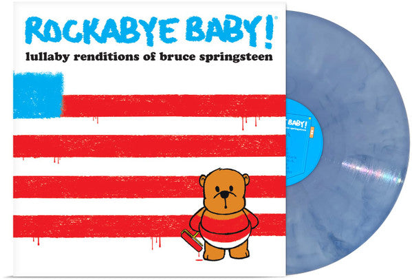 ROCKABYE BABY! - LULLABY RENDITIONS OF BRUCE SPRINGSTEEN