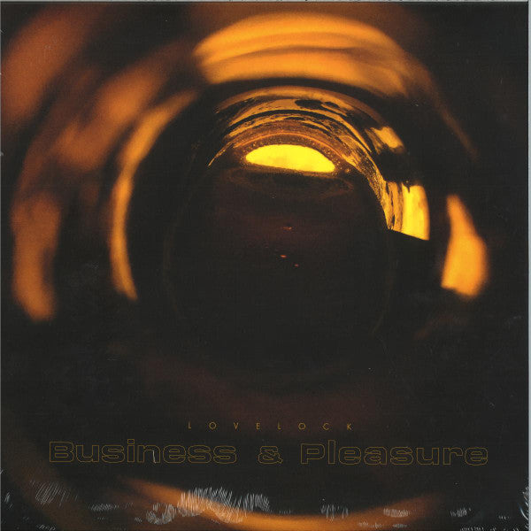 LOVELOCK - BUSINESS & PLEASURE