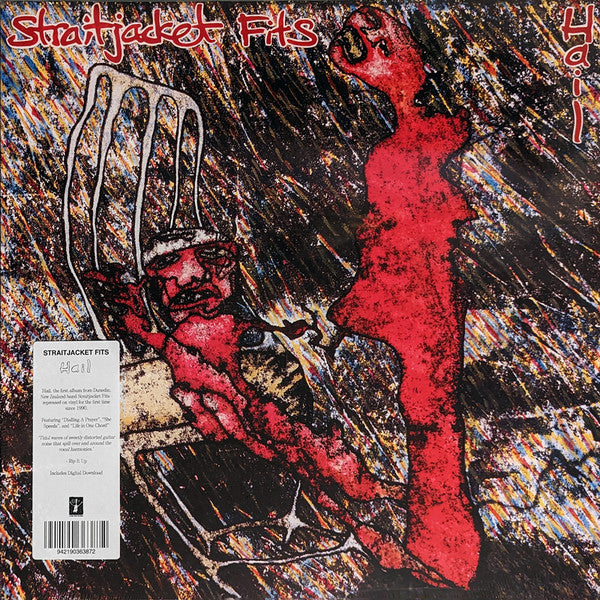 STRAITJACKET FITS - HAIL