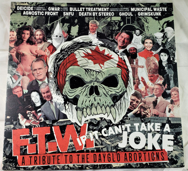 VARIOUS ARTISTS - FTW IF IT CAN'T TAKE A JOKE (DAYGLO'S TRIBUTE)