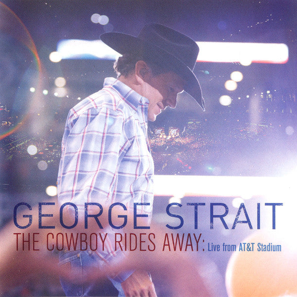 STRAIT,GEORGE - COWBOY RIDES AWAY: LIVE FROM AT&T STADIUM