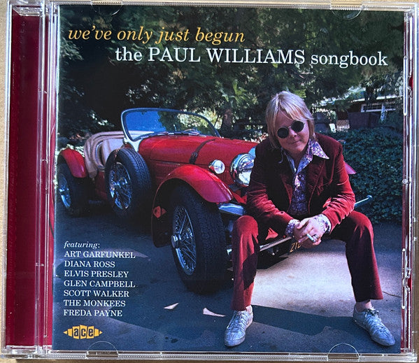 VARIOUS ARTISTS - WE’VE ONLY JUST BEGUN THE PAUL WILLIAMS SONGBOOK
