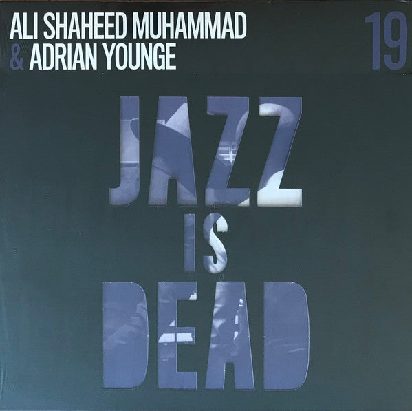 YOUNGE,ADRIAN & ALI SHAHEED MUHAMMAD - INSTRUMENTALS JID019