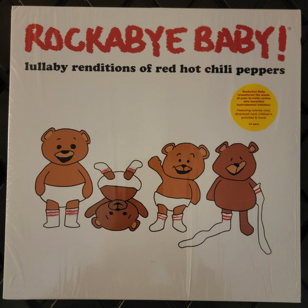 ROCKABYE BABY! - LULLABY RENDITIONS OF RED HOT CHILI PEPPERS (RED VINYL)