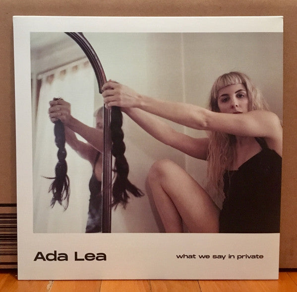 ADA LEA - WHAT WE SAY IN PRIVATE (COKE BOTTLE CLEAR VINYL)