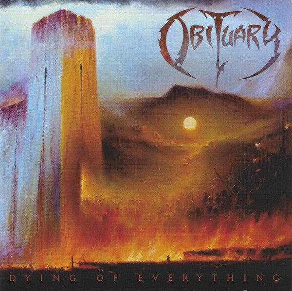 OBITUARY - DYING OF EVERYTHING (X)