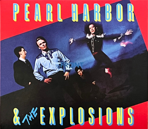 PEARL HARBOR & THE EXPLOSIONS - PEARL HARBOR & THE EXPLOSIONS