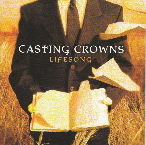 CASTING CROWNS - LIFESONG