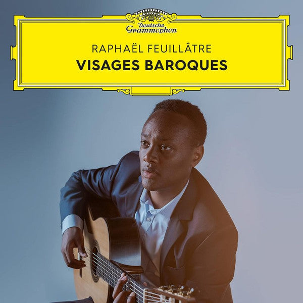 FEUILLTTRE RAPHAL - RAPHA‰L FEUILLƑTRE: VISAGES BAROQUES