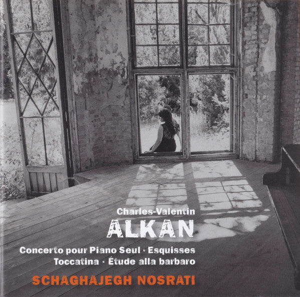 NOSRATI,SCHAGHAJEGH - ALKAN: CONCERTO FOR SOLO PIANO