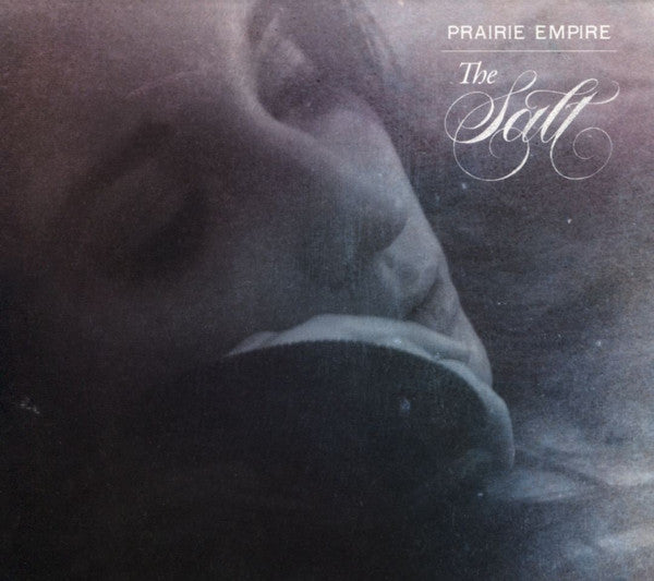 PRAIRIE EMPIRE - SALT