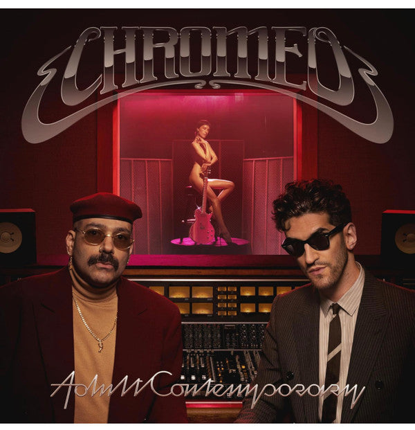 CHROMEO - ADULT CONTEMPORARY