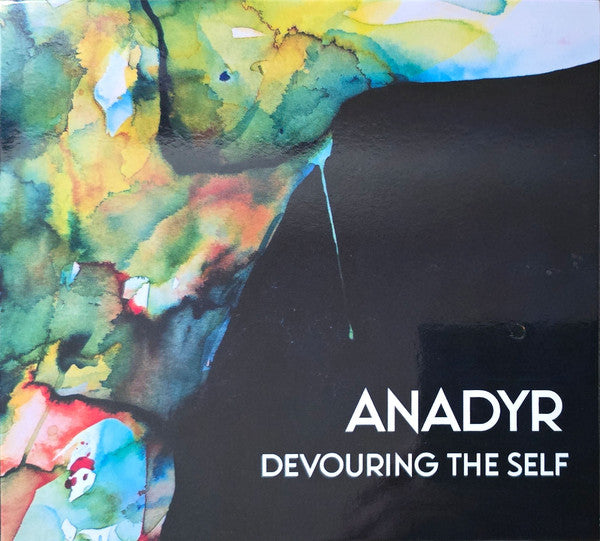 ANADYR - DEVOURING THE SELF