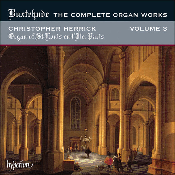HERRICK,CHRISTOPHER - BUXTEHUDE: COMPLETE ORGAN WORKS VOL.3