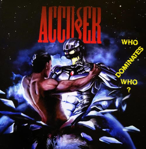 ACCUSER - WHO DOMINATES WHO?