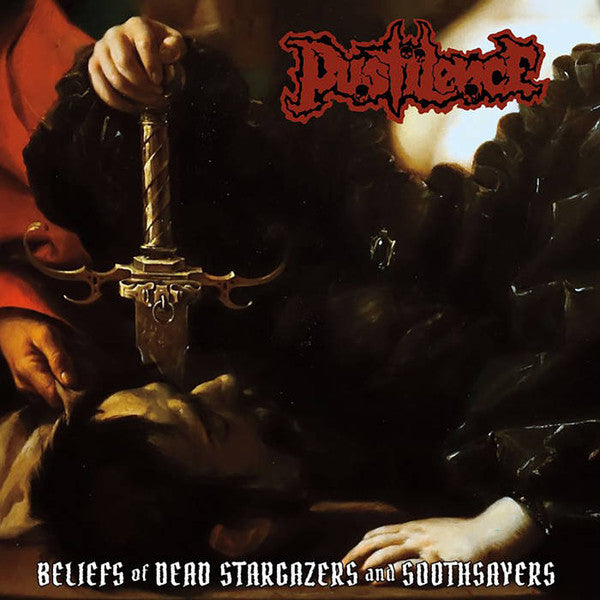 PUSTILENCE - BELIEFS OF DEAD STARGAZERS & SOOTHSAYERS