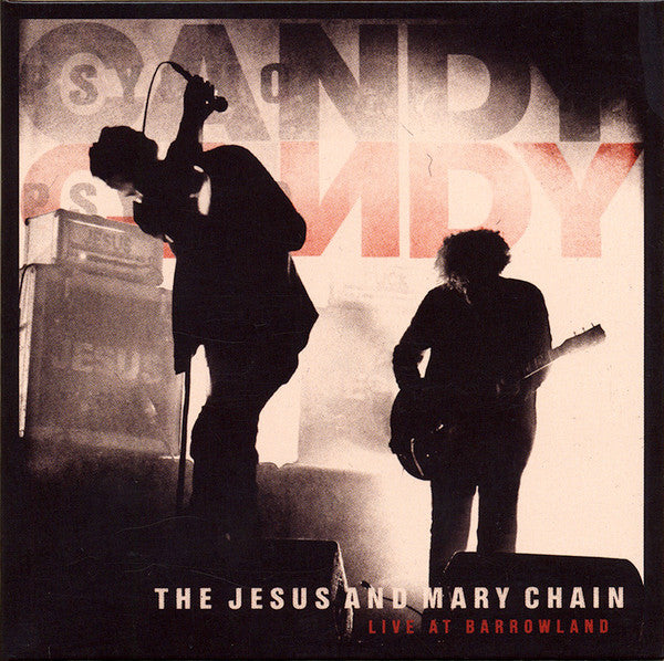 JESUS & MARY CHAIN - LIVE AT BARROWLAND