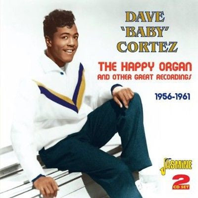 CORTEZ,DAVE BABY - HAPPY ORGAN