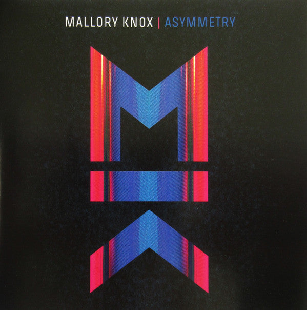 MALLORY KNOX - ASYMMETRY