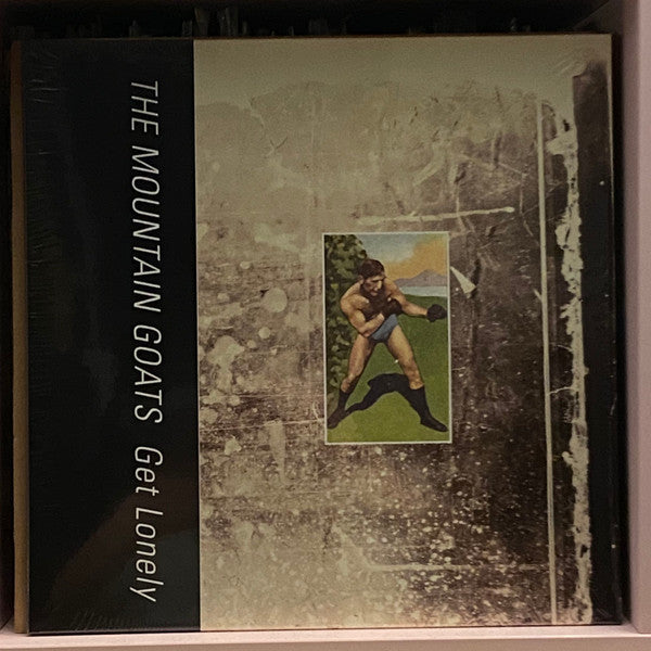 MOUNTAIN GOATS - GET LONELY