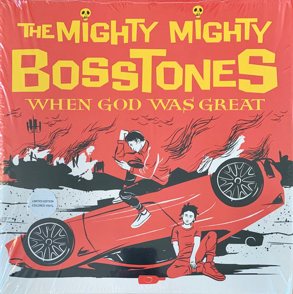 MIGHTY MIGHTY BOSSTONES - WHEN GOD WAS GREAT