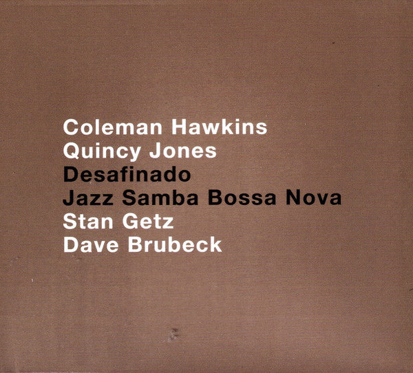 HAWKINS,COLEMAN; QUINCY JONES - DESAFINADO