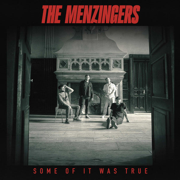 MENZINGERS - SOME OF IT WAS TRUE