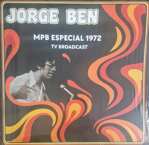 BEN,JORGE - MPB ESPECIAL 1972 TV BROADCAST