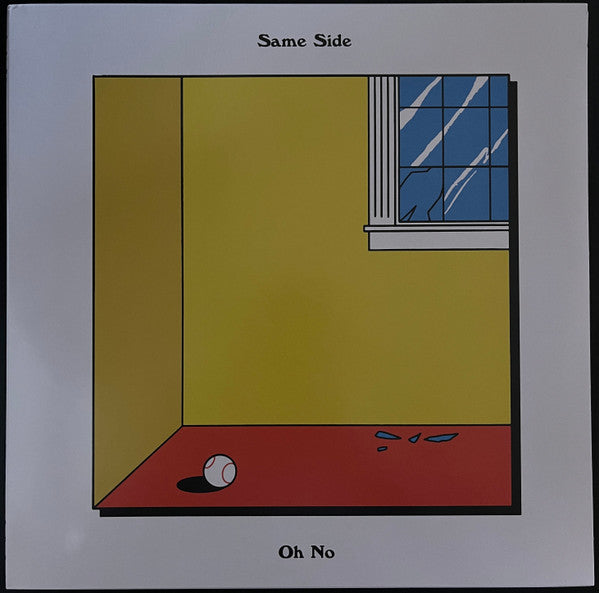 SAME SIDE - OH NO