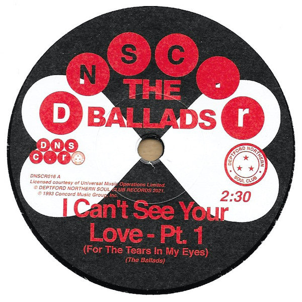 BALLADS - I CAN'T SEE YOUR LOVE (FOR THE TEARS IN MY EYES), PT. 1 & PT. 2