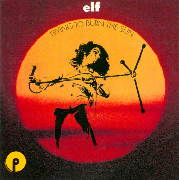 ELF/ RONNIE JAMES DIO - TRYING TO BURN THE SUN