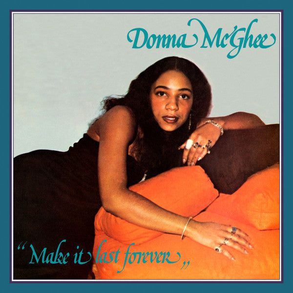 MCGHEE,DONNA - MAKE IT LAST FOREVER