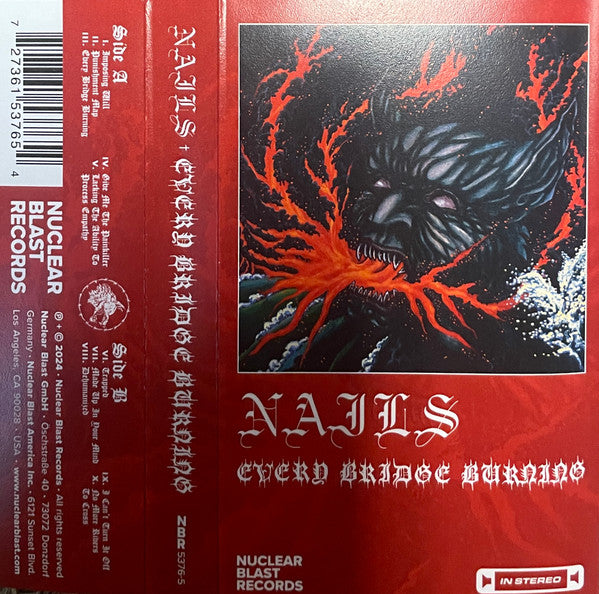 NAILS - EVERY BRIDGE BURNING (RED CASSETTE)