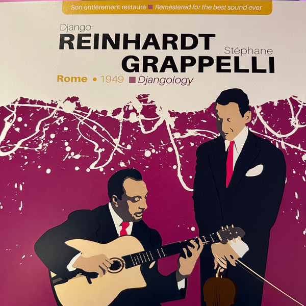 REINHARDT,DJANGO & STEPHANE GRAPPELLI - DJANGOLOGY - ROME 1949
