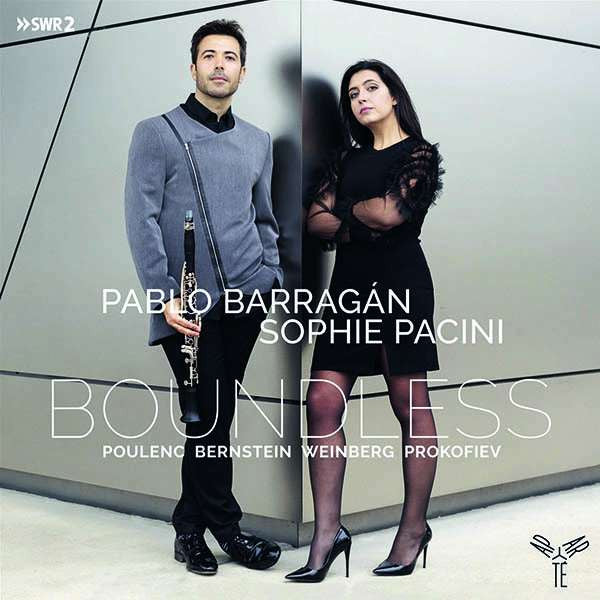 BARRAGAN,PABLO; SOPHIE PACINI - BOUNDLESS: POULENC, BERNSTEIN, WEINBERG, PROKOFIEV