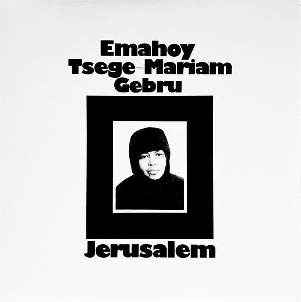 GEBRU,EMAHOY TSEGE MARIAM - JERUSALEM