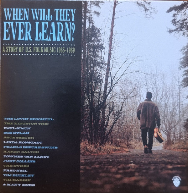 VARIOUS ARTISTS - WHEN WILL THEY EVER LEARN? A STORY OF U.S. FOLK MUSIC: 1963-1969 (4CD)