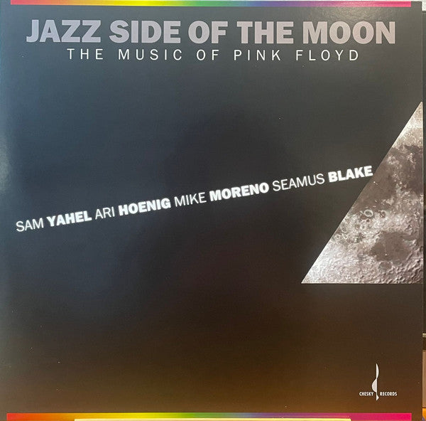 YAHEL,SAM / MORENO,MIKE / HOENIG,ARI / BLAKE,SEAMU - JAZZ SIDE OF THE MOON (ONE STEP PRESSING VINYL)