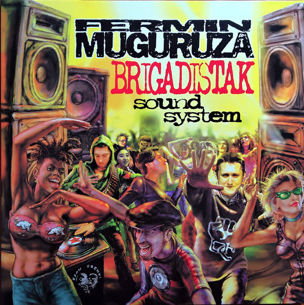 MUGURUZA,FERMIN - BRIGADISTAK SOUND SYSTEM