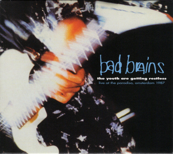 BAD BRAINS - YOUTH ARE GETTING RESTLESS