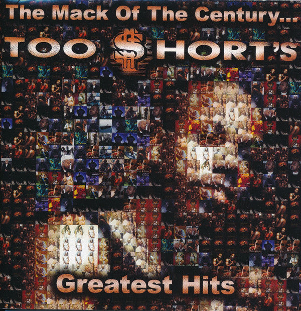 TOO SHORT - MACK OF CENTURY: TOO $HORT'S GREATEST HITS (EDITED)