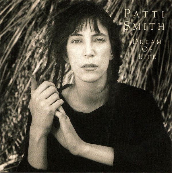 SMITH,PATTI - DREAM OF LIFE