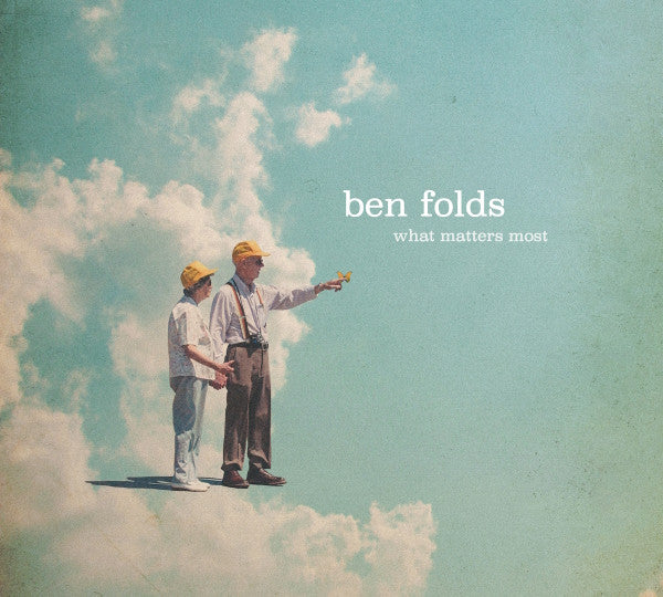 FOLDS,BEN - WHAT MATTERS MOST (DIGI PACK)
