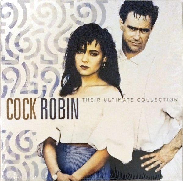 COCK ROBIN - THEIR ULTIMATE COLLECTION (180G)