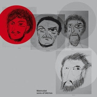 FRIEDBERGER,MATTHEW - MATRICIDAL SONS OF BITCHES